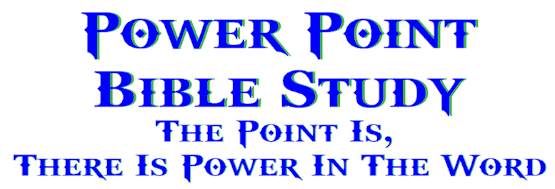 PowerPointBibleStudy.com