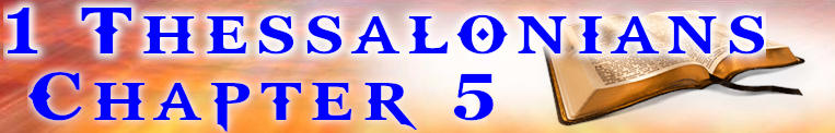 1 Thessalonians Chapter 5