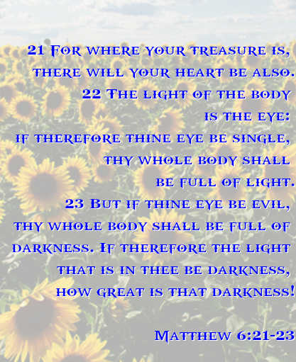 Light Of The Body Is The Eye