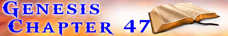 Genesis Chapter 47