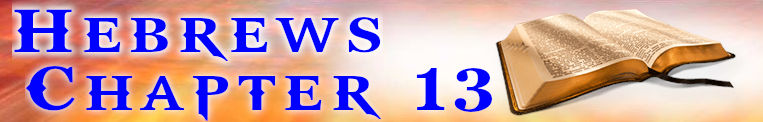 Hebrews Chapter 13