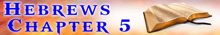 Hebrews Chapter 5