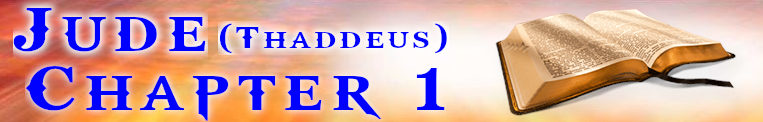 Jude Chapter 1 Also Known As Thaddeus