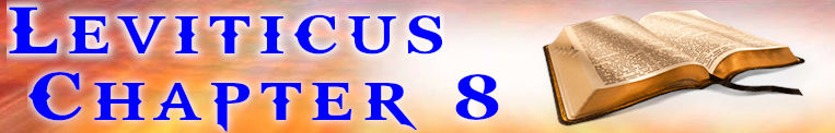 Leviticus Chapter 8