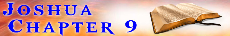 Joshua Chapter 9