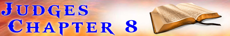 Judges Chapter 8