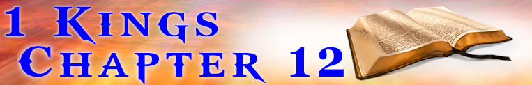 1 Kings Chapter 12