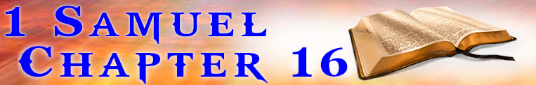 1 Samuel Chapter 16