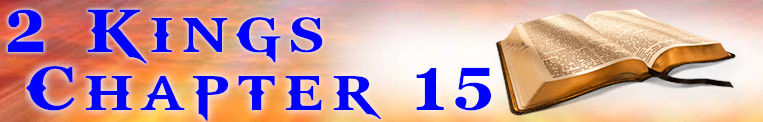 2 Kings Chapter 15