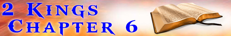 2 Kings Chapter 6