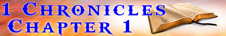1 Chronicles Chapter 1
