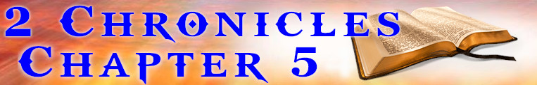 2 Chronicles Chapter 5